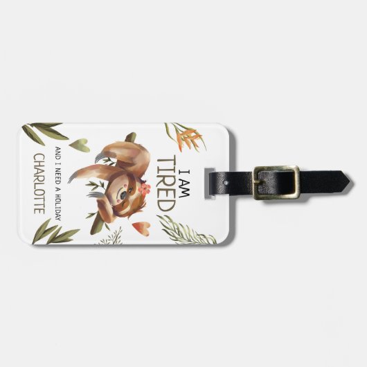 Niedlich Funny Sloth 'I need a Holiday' Gepäckanhänger (Vorderseite horizontal)