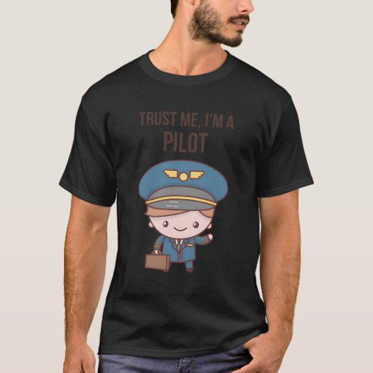 Niedlich Funny Trust Ich bin Pilot T - Shirt Hoodi (Vorderseite)