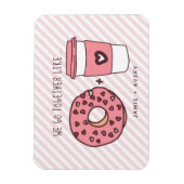 Niedlich gehen wir zusammen wie Donuts & Coffee Va Magnet (Vertikal)