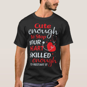 Niedlich genug, um Ihre Herzkrankheit zu unterbrec T-Shirt
