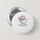 Niedlich Ghost Nurse Boo Boo Crew Halloween Classi Button (Vorne & Hinten)