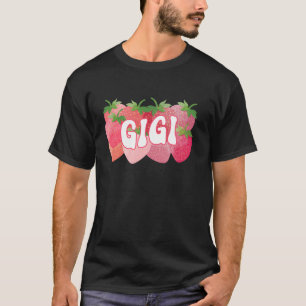 Niedlich Gigi Strawberry Lover Mama Mommy Happy Mt T-Shirt