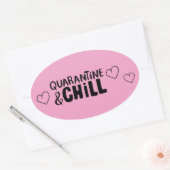 Niedlich Girly Coronavirus Quarantine und Chill He Ovaler Aufkleber (Umschlag)