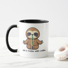 Niedlich Girly Sloth, das Leben ist besser mit Kaf Tasse