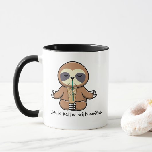 Niedlich Girly Sloth, das Leben ist besser mit Kaf Tasse (Mit Donut)