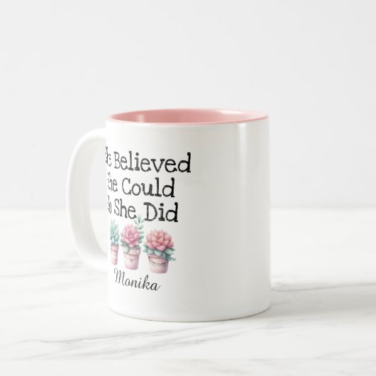 Niedlich glaubte sie, sie könne es, also tat sie e zweifarbige tasse (Vorderseite Links)