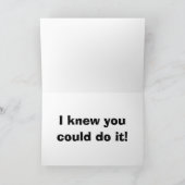 Niedlich Glückwunschkarte - Weg zu gehen! Aufstehe Karte (Innenseite)