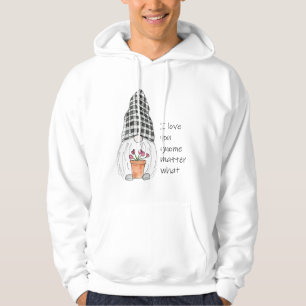 Niedlich Gnome Hoodie I Liebe Sie Gnome egal, was