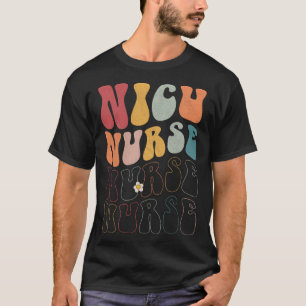 Niedlich Groovy NICU Nurse RN ICU ER Pädiatrische T-Shirt