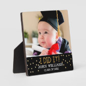 Niedlich habe ich es getan! Baby Abschluss Foto Fotoplatte (Vorderseite)