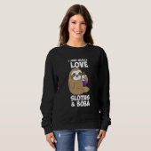 Niedlich habe ich gerade wirklich Liebe Slots Boba Sweatshirt (Vorne ganz)