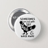 Niedlich Hähnchen Lover F Off Farm Bauer Rooster Button (Vorne & Hinten)