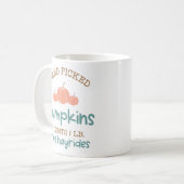 Niedlich Hand Pickkins Kaffeezubereitung Tasse (Vorderseite Links)