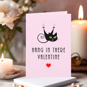 Niedlich Hang in There Valentine HangBlack Cat Feiertagskarte