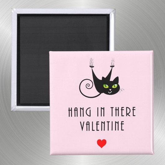 Niedlich Hang in There Valentine HangBlack Cat Magnet