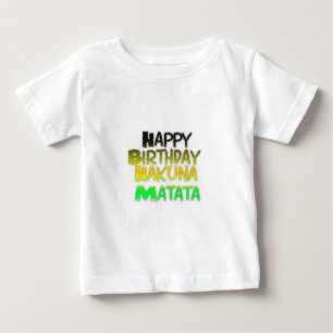 Niedlich Happy Geburtstag Hakuna Matata Öko Inspir Baby T-shirt