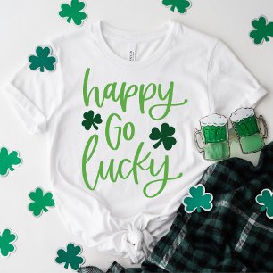 Niedlich Happy Go Lucky Green Typografie T-Shirt