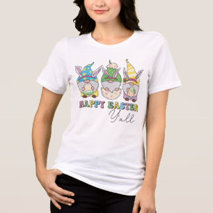 Niedlich Happy Oaster Y'all Gnomes Tri-Blend Shirt