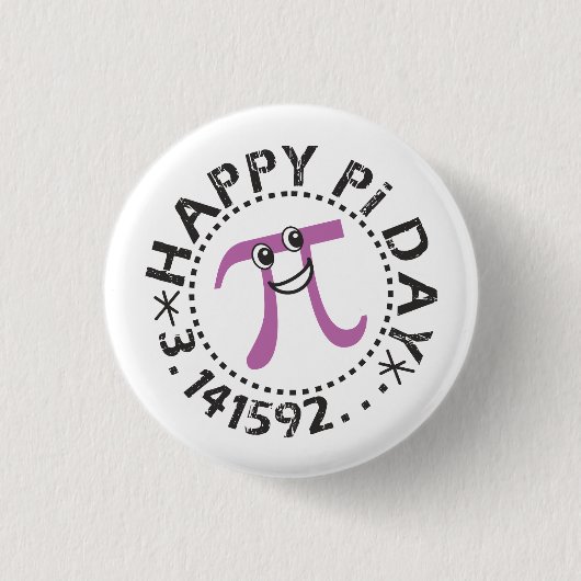 Niedlich Happy Pi Day © - Verkaufbarer Pi Day Gift Button (Vorderseite)