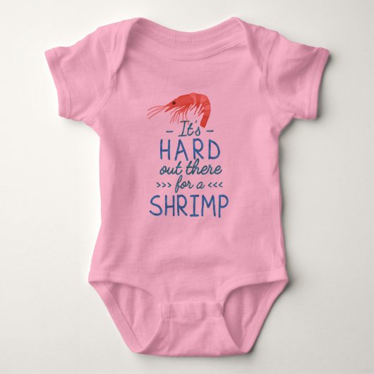 Niedlich Hard Out für einen Shrimp Funny Puff Baby Strampler (Vorderseite)
