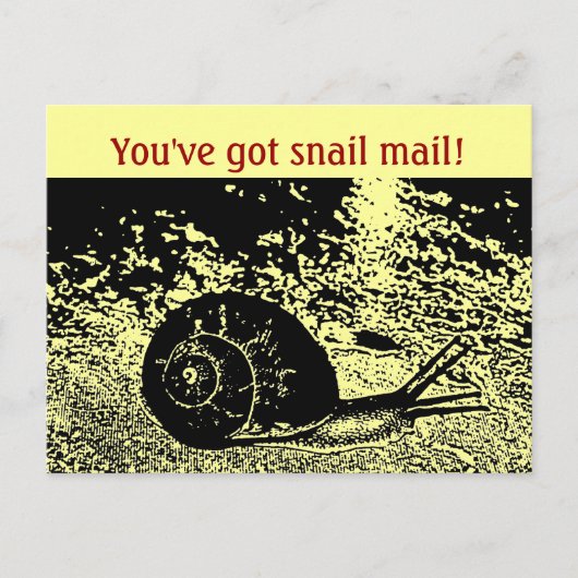 Niedlich hast du eine Schnecke-Mail Got! Postkarte (Vorderseite)