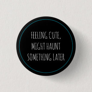 Niedlich Haunt Button