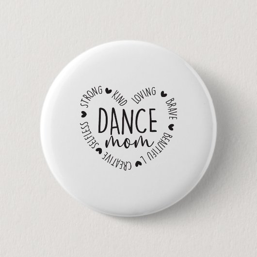 Niedlich Heart Dance Mama Proud Dancer Mommy Danci Button (Vorderseite)