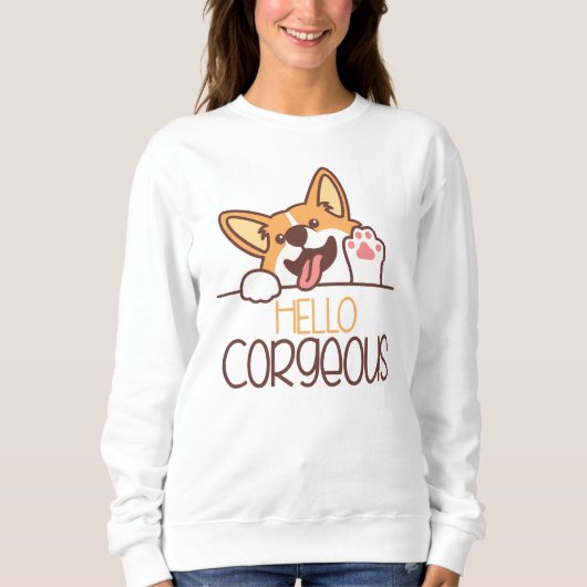 Niedlich Hello Corgi Dog Sweatshirt (Vorderseite)