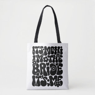 Niedlich "Hi It's Me, I'm the Bride" Neu EngagedTo Tasche