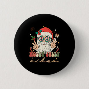 Niedlich Holly Christmas Jolly Vibes Hippie Santa  Button