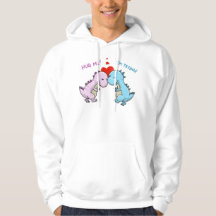 Niedlich Hug Me Im Trunny Trex Dinosaur Liebe vers Hoodie