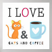 Niedlich I Liebe Katzen und Kaffee weiß Poster (Vorne)