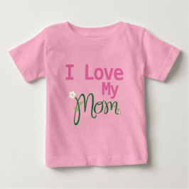 Niedlich I Liebe meine Mama Baby Girl Pink T-shirt