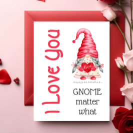Niedlich I Liebe You Girl Gnome Matter Was Valenti Karte