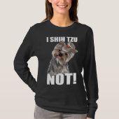 Niedlich I Shih Tzu Not Bundle Extender Mockup Hu T-Shirt (Vorderseite)