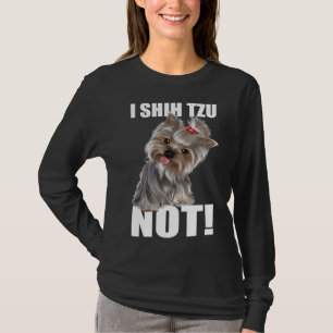 Niedlich I Shih Tzu Not Bundle Extender Mockup Hu T-Shirt