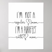 Niedlich, ich bin Purfact Cat Mama Niedlich Cat Lo Poster (Vorne)