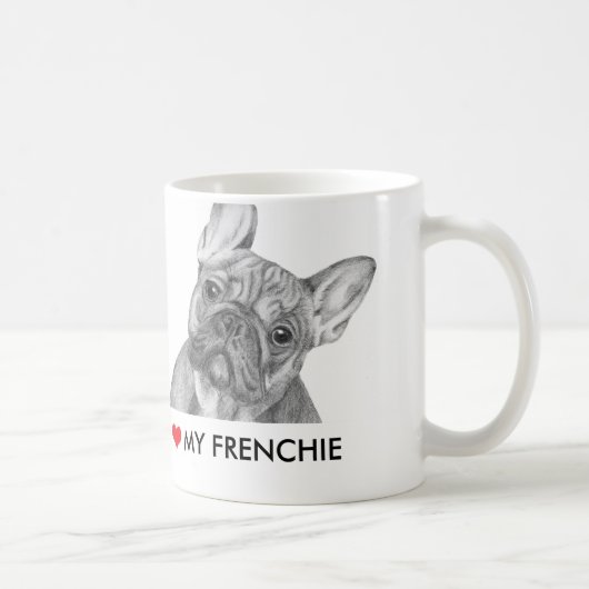 Niedlich "ich Liebe meine Frenchie" Tasse (Rechts)