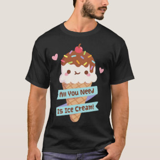 Niedlich ist alles, was Sie brauchen, Eiskrem-Zita T-Shirt