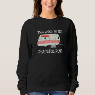 Niedlich ist der See mein Friedlicher Platz Campin Sweatshirt