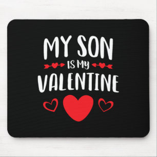 Niedlich ist mein Sohn mein Valentinin Mama Vater Mousepad