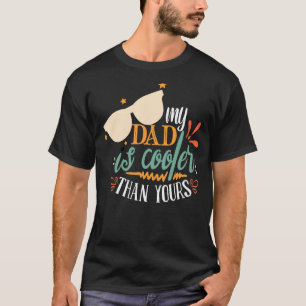 Niedlich ist mein Vater Cooler als Ihr Vater Papa T-Shirt