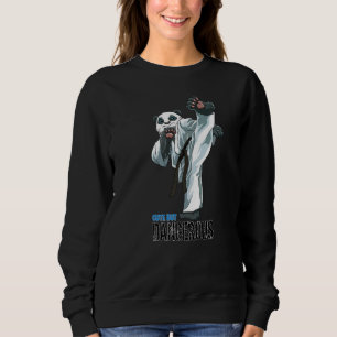 Niedlich Karate Panda Niedlich, aber gefährlich Ka Sweatshirt