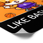 Niedlich Kawaii Shiba Inu I einfach wie Basketbal Poster (Ecke)