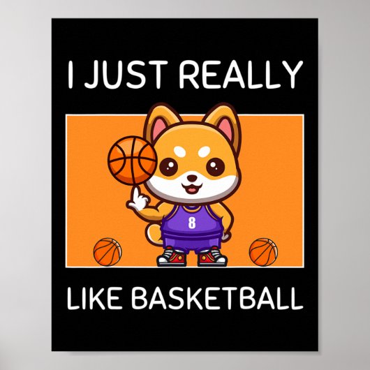 Niedlich Kawaii Shiba Inu I einfach wie Basketbal Poster (Vorne)
