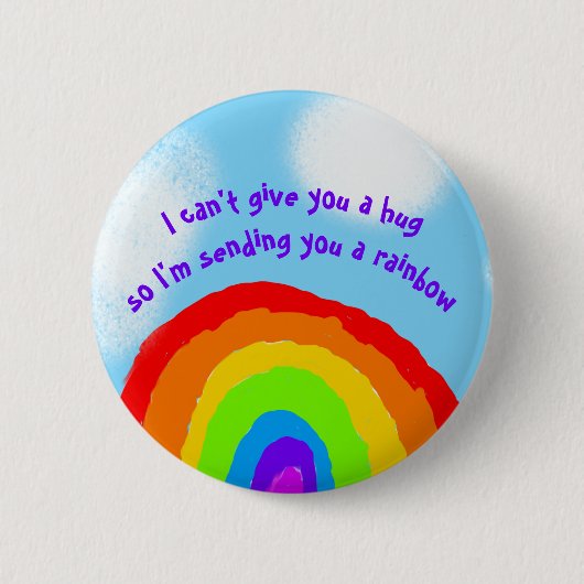 Niedlich keine Schläger, die dir einen Regenbogen  Button (Vorderseite)