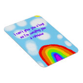 Niedlich keine Schläger, die dir einen Regenbogen  Magnet (Rechte Seite)