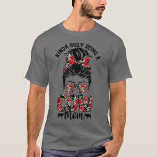 Niedlich Kinda beschäftigt, eine Kuh-Mama Messy Bu T-Shirt
