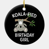 Niedlich Koala Birthday Girl Funny Pun Geschenk Keramik Ornament (Hinten)