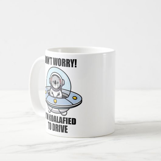 Niedlich Koala neuer Treiber Ich bin koalafied, um Kaffeetasse (Vorderseite Links)